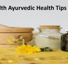 Wellhealth Ayurvedic Health Tips 2024